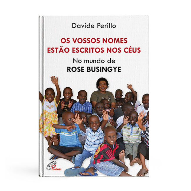 Os vossos nomes estão escritos nos Céus